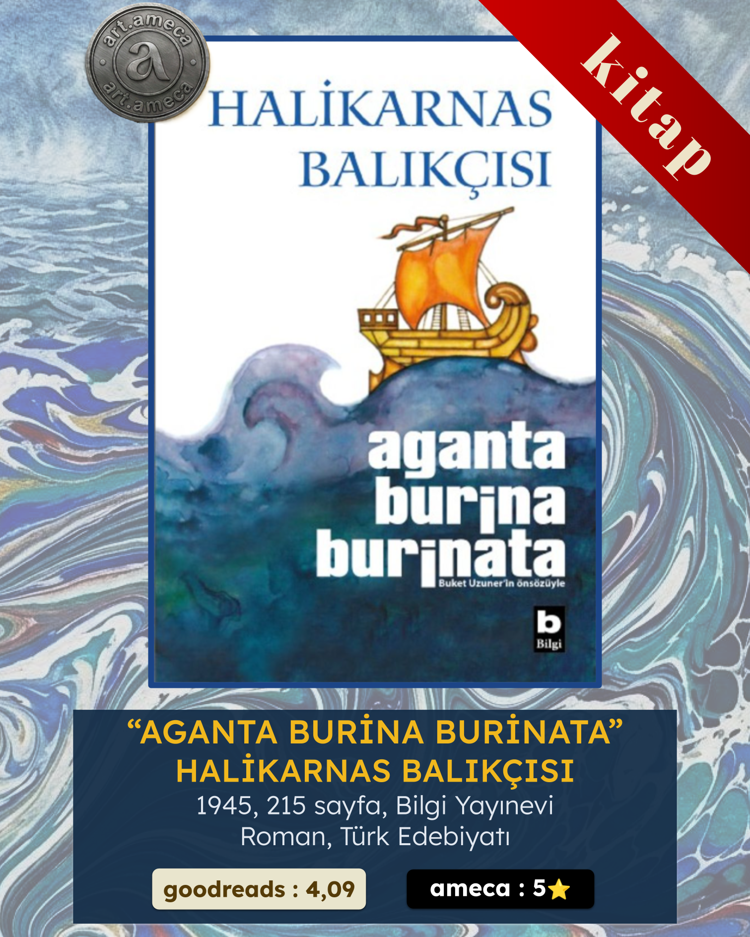 Aganta Burina Burinata - Halikarnas Balıkçısı